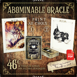 ☽ l'Abominable oracle  ☾ précommande
