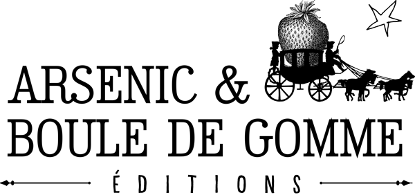 Arsenic et Boule de Gomme